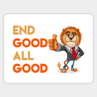 End Good All Good Lion - Denglisch Joke Magnet